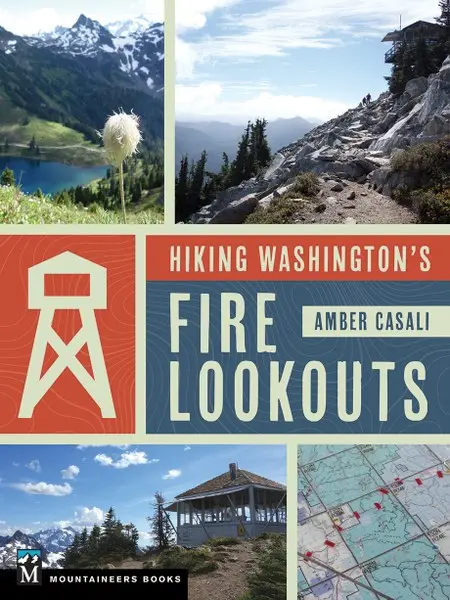 Hiking Washington's Fire Lookouts 1